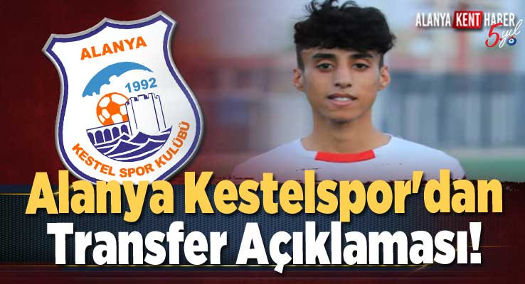 Alanya Kestelspor'dan Transfer Açıklaması!