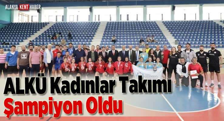 ALKÜ Kadınlar Takımı Şampiyon Oldu