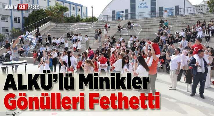 ALKÜ’lü Minikler Gönülleri Fethetti