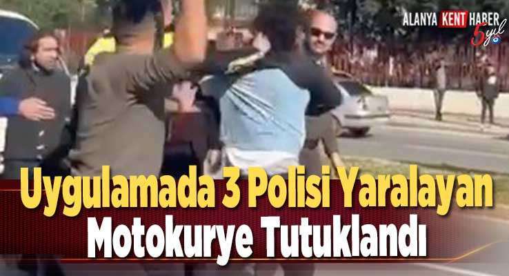 Uygulamada 3 Polisi Yaralayan Motokurye Tutuklandı